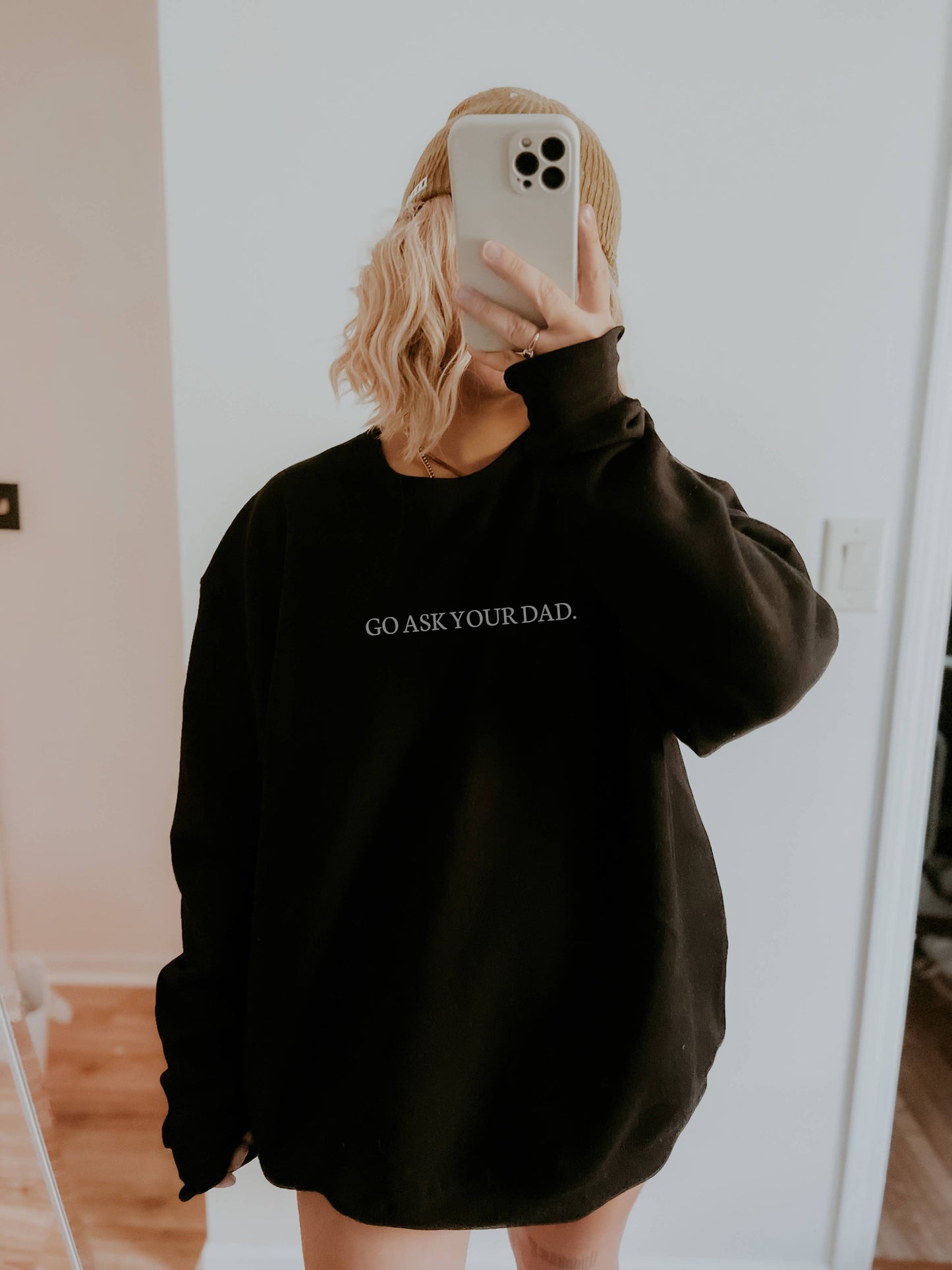 Go Ask Your Dad Crewneck